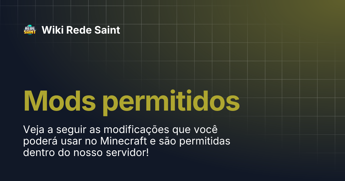 Mods permitidos | Wiki Rede Saint
