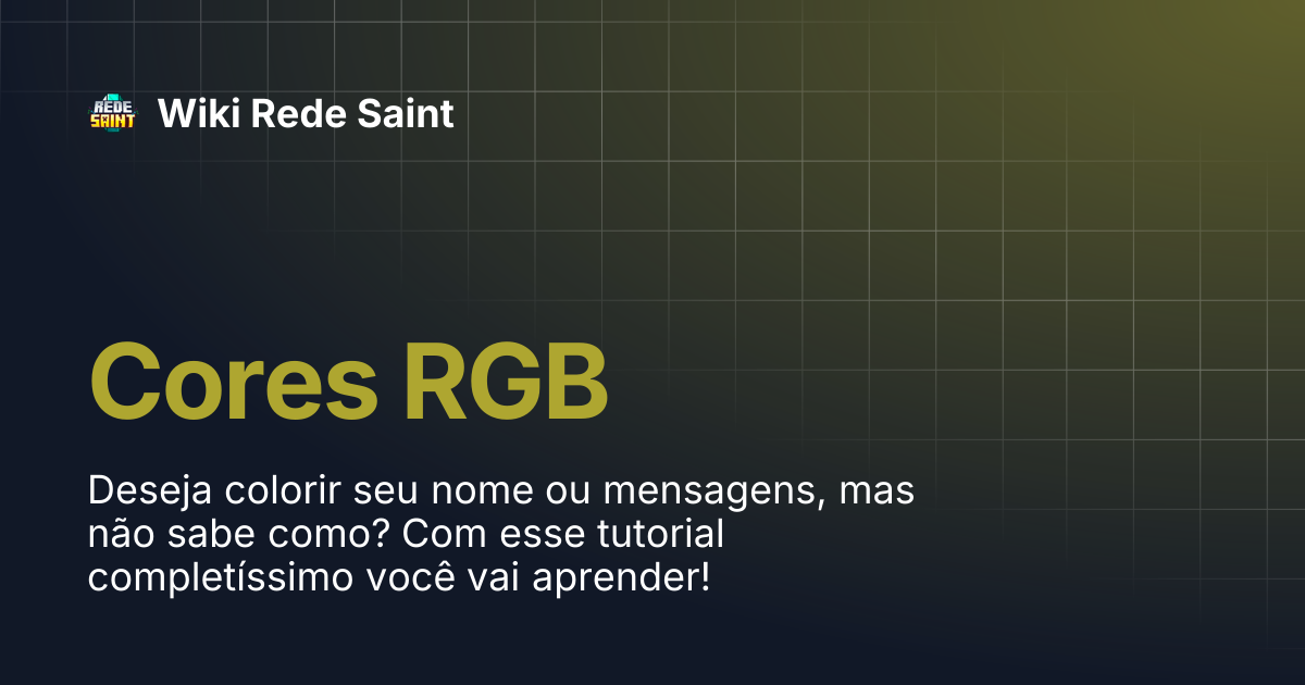 Cores RGB | Wiki Rede Saint